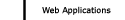 Web Applications